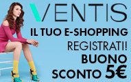 Scopri tutte le promozioni su www.ventis.it